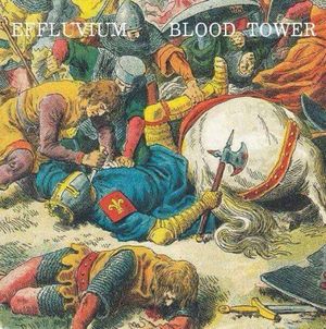 Effluvium / Blood Tower