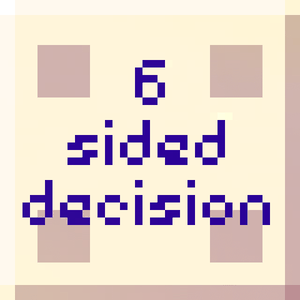 6-Sided Decision (Single)