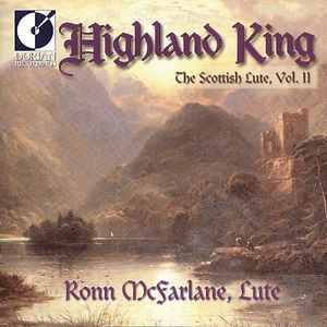 Highland King: The Scottish Lute, Volume II