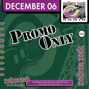 Promo Only: Modern Rock Radio, December 2006