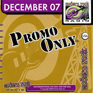 Promo Only: Modern Rock Radio, December 2007