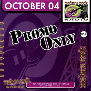 Promo Only: Modern Rock Radio, October 2004