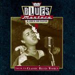 Pochette Blues Masters, Volume 11: Classic Blues Women