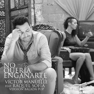 No quería engañarte (versión balada pop) (Single)