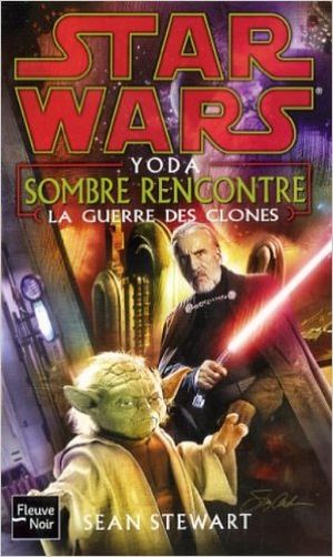 Star Wars : Yoda - Sombre Rencontre