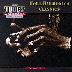 Blues Masters, Volume 16: More Harmonica Classics