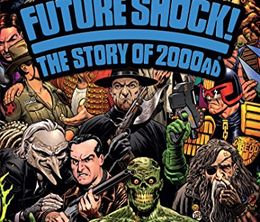 image-https://media.senscritique.com/media/000017170626/0/future_shock_the_story_of_2000ad.jpg