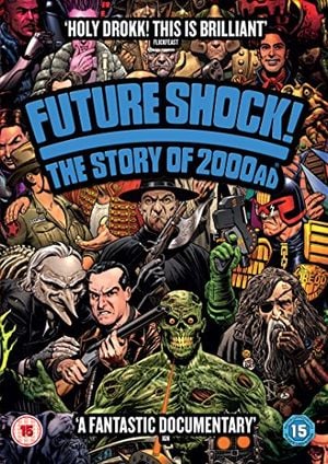 Future Shock! The Story of 2000AD