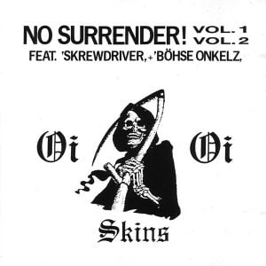 No Surrender! Volume 1 & 2