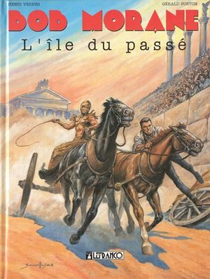 L'Île du passé - Bob Morane (Lefrancq), tome 11