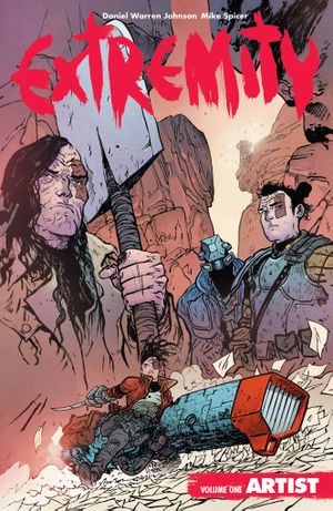 Artist - Extremity, tome 1