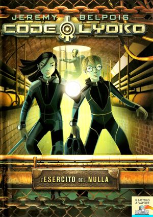 Code Lyoko Chronicles tome 4 : L'Armée du Néant