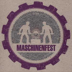 Maschinenfest 2014