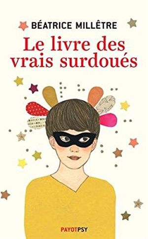 Le livre des vrais surdoués