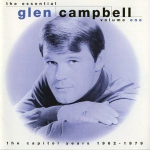 The Essential Glen Campbell, Volume 1