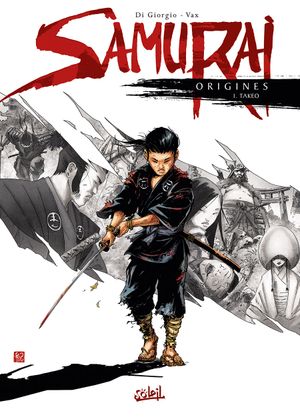 Takeo - Samurai Origines, tome 1