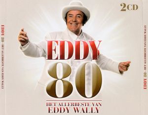 Eddy 80 (Het allerbeste van Eddy Wally)