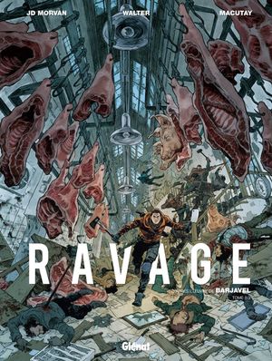 Ravage, tome 2