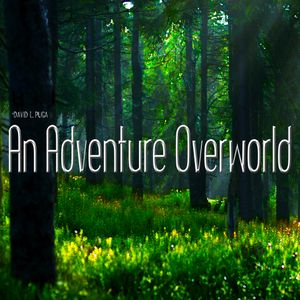 An Adventure Overworld (Single)