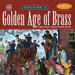 The Golden Age of Brass, Vol. 2