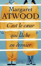 Couverture C'est le coeur qui lâche en dernier Couverture C'est le coeur qui lâche en dernier