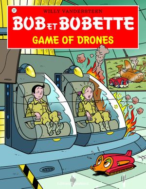 Game of drones - Bob et Bobette, tome 337