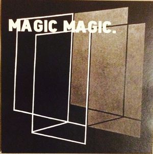 Magic Magic LP