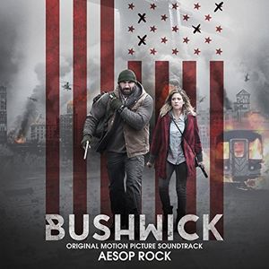 Bushwick: Original Motion Picture Soundtrack (OST)