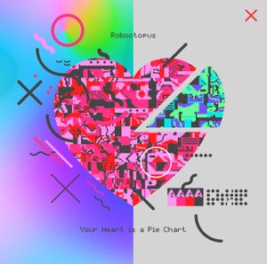 Your Heart is a Pie Chart (EP)