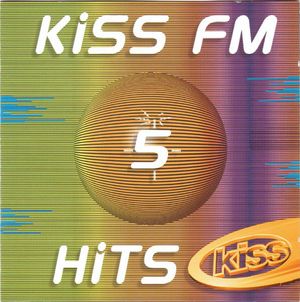 Kiss FM Hits 5
