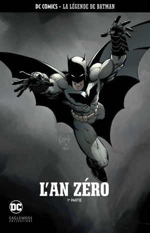 L'An zéro, 1ère Partie - La Légende de Batman, tome 1