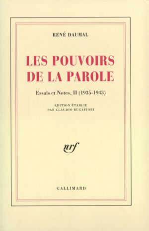 Les Pouvoirs de la parole (1935-1943)