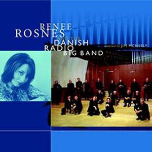 Renee Rosnes & The Danish Radio Big Band