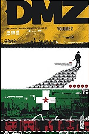 DMZ : Intégrale, tome 2