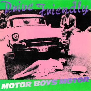Drive Friendly (Single)