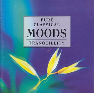 Pure Classical Moods: Tranquility