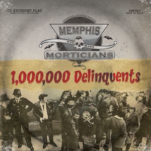 1,000,000 Delinquents (EP)