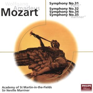 Symphony No. 31 "Paris"; Symphony No. 32; Symphony No. 34; Symphony No. 35 "Haffner"