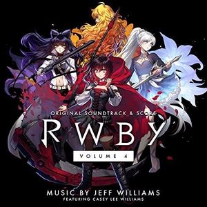 RWBY, Vol. 4 (Music from the Rooster Teeth Series) (OST)