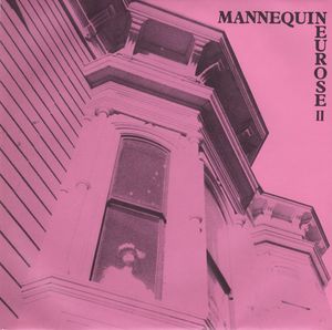 Mannequin Neurose II (EP)
