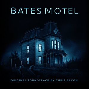 Bates Motel (Original Television Soundtrack) (OST)