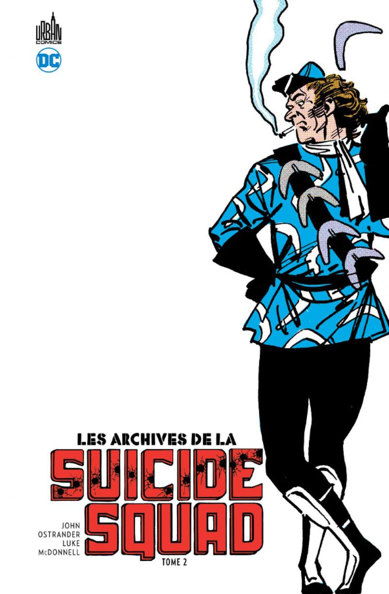 Suicid Squad 2 Date De Sortie Les Archives de la Suicide Squad, tome 2 - SensCritique