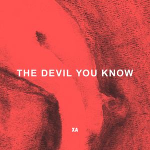 The Devil You Know (Single)