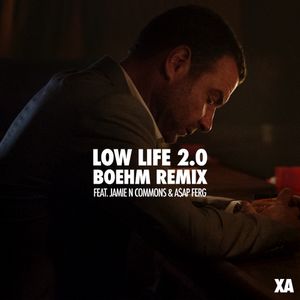 Low Life 2.0 [Boehm Remix]