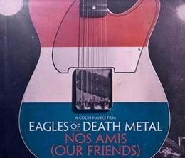 image-https://media.senscritique.com/media/000017196432/0/eagles_of_death_metal_nos_amis_our_friends.jpg