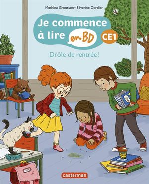 Je commence à lire en BD CE1 - Drôle de rentrée !