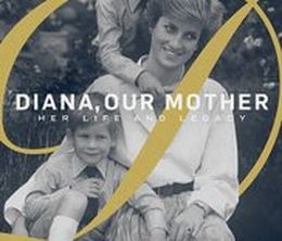 image-https://media.senscritique.com/media/000017198661/0/diana_our_mother_her_life_and_legacy.jpg
