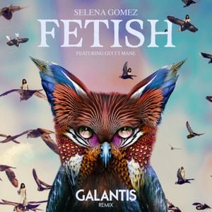 Fetish (Galantis remix)