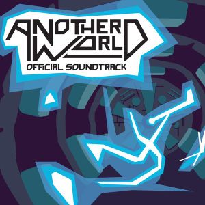 Another World Official Soundtrack (OST)