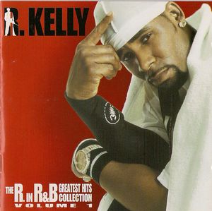The R. in R&B: Greatest Hits Collection, Volume 1 (bonus disc)